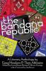 The Bandana Republic