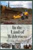 In the Land of Wilderness