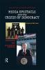 Media Spectacle and the Crisis of Democracy