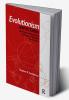 Evolutionism and Its Critics