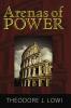 Arenas of Power