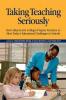 Taking Teaching Seriously