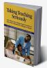 Taking Teaching Seriously