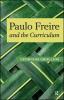 Paulo Freire and the Curriculum
