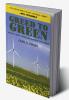 Greed to Green