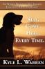 Stay Come Heel. Every Time