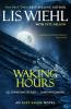 The Waking Hours