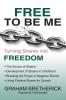 Free To Be Me