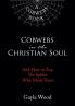 Cobwebs in the Christian Soul