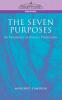 The Seven Purposes: An Experience in Psychic Phenomena