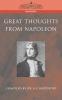 Great Thoughts from Napoleon (Cosimo Classics Philosophy)