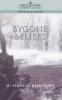 Bygone Beliefs (Cosimo Classics Mythology & Folklore)
