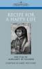 Recipe for a Happy Life (Cosimo Classics History)