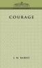 Courage