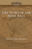 The Story of the Irish Race (Cosimo Classics History)