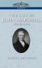 The Life of John Marshall Vol. 4 (Cosimo Classics Biography)