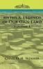 Myths & Legends of Our Own Land Vol. 1