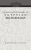 A Concise Dictionary of Egyptian Archaeology (Cosimo Classics Reference)