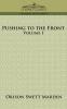 Pushing to the Front Volume I