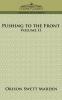 Pushing to the Front Volume II