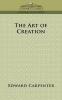 The Art of Creation (Cosimo Classics Personal Development)