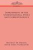 Improvement of the Understanding Ethics and Correspondence