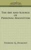 The Art and Science of Personal Magnetism