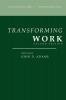 Transforming Work Second Edition