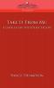 Take It from Me: A Look in on the Other Fellow (Cosimo Classics Philosophy)