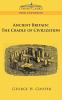 Ancient Britain: The Cradle of Civilization (Cosimo Classics Travel & Exploration)