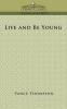 Live and Be Young