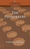The Plunderers (Cosimo Classics Literature)