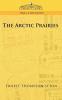 The Arctic Prairies (Cosimo Classics Travel & Exploration)