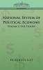 National System of Political Economy - Volume 2: The Theory