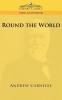 Round the World (Cosimo Classics Travel & Exploration)
