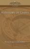 A History of China (Cosimo Classics History)