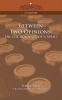 Between Two Opinions: Or the Romance of a Spahi
