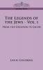 The Legends of the Jews: From the Creation to Jacob