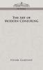 The Art of Modern Conjuring