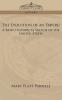 The Evolution of an Empire: A Brief Historical Sketch of the United States