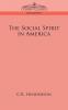 The Social Spirit in America