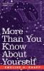 More Than You Know about Yourself: A Manual of the Triple Sciences