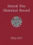 Detroit Fire Historical Record 1825-1977