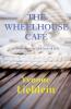 The Wheelhouse Caf�� - a love story in the key of sea