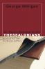 St. Paul's Epistles to the Thessalonians: The Greek Text with Introduction and Notes
