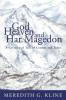 God Heaven and Har Magedon: A Covenantal Tale of Cosmos and Telos