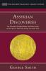 Assyrian Discoveries: An Account of Explorations and Discoveries on the Site on Nineveh During 1873 and 1874 (Ancient Near East: Classic Studies)