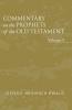 Commentary on the Prophets of the Old Testament Volume 3