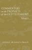 Commentary on the Prophets of the Old Testament Volume 4
