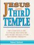 Jesus and the Third Temple: His Return and the Red Heifer Ceremony